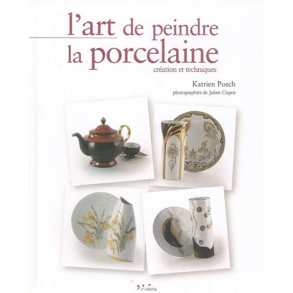 L'art de peindre la porcelaine