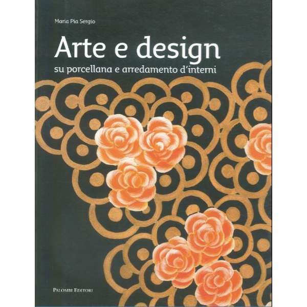 Arte e Design su Porcellana e Arredamento d'interni
