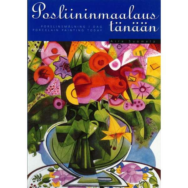 Posliininmaalaus tänään